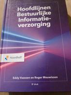 Hoofdlijnen Bestuurlijke Informatieverzorging 8e druk, Ophalen of Verzenden