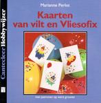 Kaarten van vilt en vliesofix Marianne Perlot, Cantecleer, Ophalen of Verzenden, Zo goed als nieuw