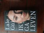 Lale Gül - Ik ga leven, Lale Gül, Ophalen of Verzenden, Zo goed als nieuw, Nederland