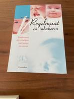 R. Blom - Regelmaat en inbakeren, Boeken, 3 tot 4 jaar, Ophalen of Verzenden, Zo goed als nieuw, R. Blom