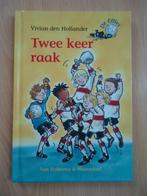 De Effies: Twee keer raak, Vivian den Hollander, Ophalen of Verzenden, Zo goed als nieuw
