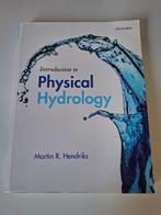 Introduction to Physical Hydrology, Ophalen of Verzenden, Beta, Martin R. Hendriks, WO