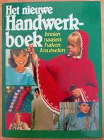Het nieuwe Handwerkboek 1982/breien,naaien, haken,knutselen, Ophalen of Verzenden, Zo goed als nieuw, Breien, Patroon of Boek