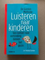 Luisteren naar kinderen de Gordon Methode, dr T Gordon, Boeken, Ophalen of Verzenden, Zo goed als nieuw, Zwangerschap en Bevalling