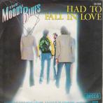 The Moody Blues - Had to fall in love, Cd's en Dvd's, Vinyl | Pop, Ophalen of Verzenden, 1960 tot 1980