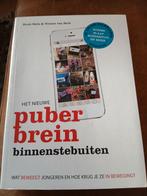 Het Nieuwe Puberbrein Binnenstebuiten, Ophalen of Verzenden, Zo goed als nieuw, Ontwikkelingspsychologie, Huub Nelis & Yvonne van Sark