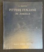 Pitture Italiane in America | Italiaanse werken in Amerika, Gelezen, Ophalen of Verzenden, Venturi, Schilder- en Tekenkunst