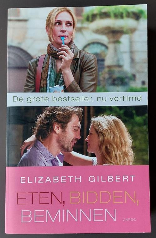 Eten, bidden, beminnen - Elizabeth Gilbert, Boeken, Chicklit, Gelezen, Ophalen of Verzenden
