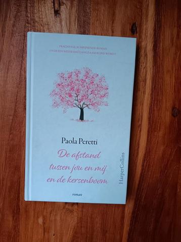 De afstand tussen jou en mij en de kersenboom Paola Peretti beschikbaar voor biedingen