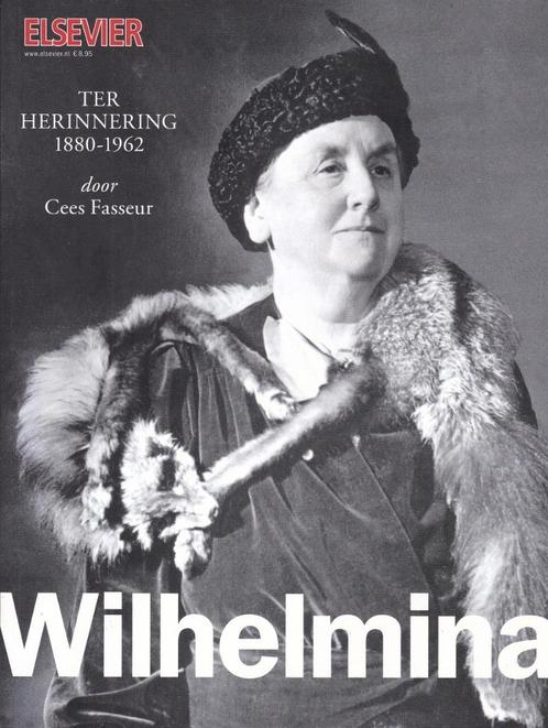 WILHELMINA – Cees Fasseur, Verzamelen, Koninklijk Huis en Royalty, Zo goed als nieuw, Tijdschrift of Boek, Nederland, Ophalen of Verzenden