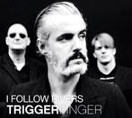 Triggerfinger - I Follow Rivers (NIEUW), Ophalen of Verzenden, Nieuw in verpakking, Overige genres