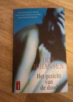 Het gezicht van de dood - Iris Johansen, Ophalen of Verzenden, Zo goed als nieuw, Nederland