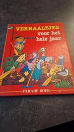 Verhaaltjes voor het hele jaar - Parade-Boek, Ophalen of Verzenden, Gelezen, Onbekend, Sprookjes