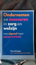 Petra Verhagen - Ondernemen en innoveren in zorg en welzijn, Maatschappij en Samenleving, Nieuw, Ophalen of Verzenden, Nederland