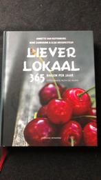 Annette van Ruitenburg - Liever lokaal, Boeken, Kookboeken, Ophalen of Verzenden, Zo goed als nieuw, Annette van Ruitenburg; Elsje Bruijnesteijn; Rene Zanderink