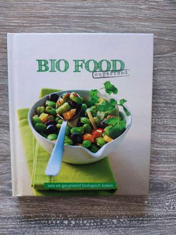 Bio food superfood - Vers en gevarieerd biologisch eten  