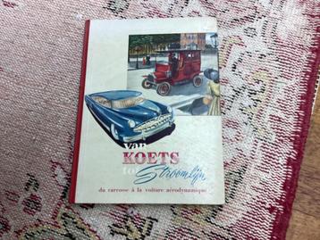 Plaatjesboek “Van koets tot stroomlijn” 1952 beschikbaar voor biedingen