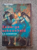 Eeuwige schoonheid Gombrich 24e druk 2011, Ophalen of Verzenden, Overige onderwerpen, Gombrich, van der Lint