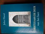 John Flavel - Christus aan de deur van het hart, Boeken, Godsdienst en Theologie, Ophalen of Verzenden, Nieuw, John Flavel