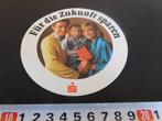 sticker Für doe Zukunft sparen  Bondsspaarbank, Ophalen, Zo goed als nieuw, Sticker