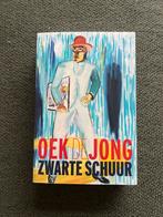 Zwarte Schuur - Oek de Jong, Ophalen of Verzenden, Nieuw, Oek de Jong, Nederland