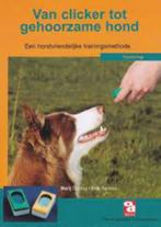 Marij de Jong: Van clicker tot gehoorzame hond, Honden, Ophalen of Verzenden, Zo goed als nieuw, Marij de Jong