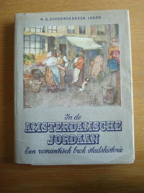 Boek In de Amsterdamsche Jordaan, Boeken, Geschiedenis | Stad en Regio, Gelezen, 20e eeuw of later, Ophalen of Verzenden