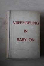 Vreemdeling in Babylon ( Jan Gerhard Toonder), Gelezen, Nederland, Jan Gerhard Toonder, Ophalen of Verzenden