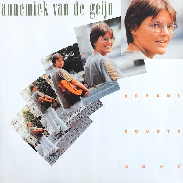 LP - Annemiek van de Geijn – Dreams Doubts Hope, Cd's en Dvd's, Vinyl | Pop, Zo goed als nieuw, 1980 tot 2000, 12 inch, Ophalen of Verzenden