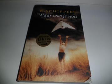 Waar was je nou - K. Schippers beschikbaar voor biedingen