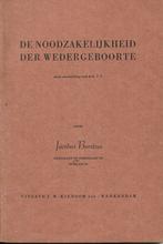 Jacobus Borstius - De noodzakelijkheid der wedergeboorte, Verzenden, Zo goed als nieuw