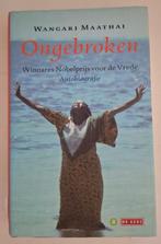 Ongebroken, Wangari Maathai, Ophalen of Verzenden, Zo goed als nieuw, Wangari Maathai