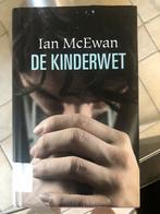 De Kinderwet - Ian McEwan, Ophalen of Verzenden, Gelezen, Nederland