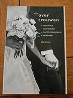Alles over trouwen set, Ophalen, Maatschappij en Samenleving, Zo goed als nieuw, Nederland