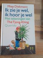 Miep Diekmann - Ik zie je wel, ik hoor je wel, Fictie algemeen, Miep Diekmann, Ophalen of Verzenden, Zo goed als nieuw