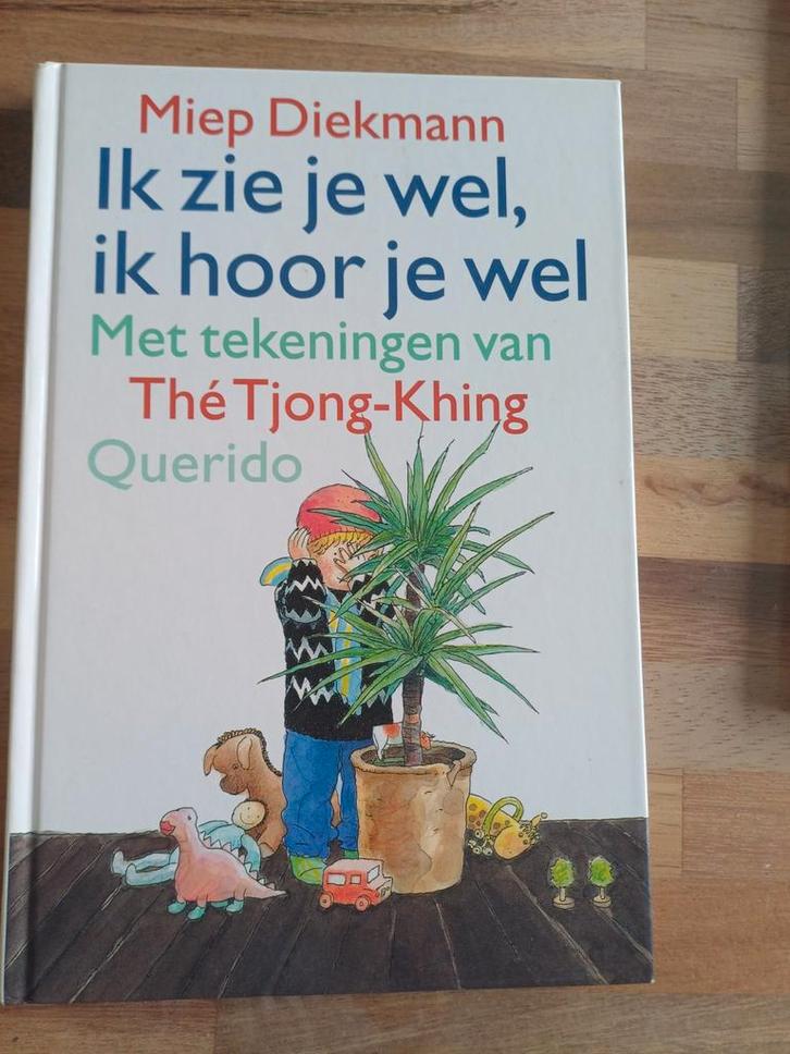 Miep Diekmann - Ik zie je wel, ik hoor je wel, Boeken, Kinderboeken | Jeugd | onder 10 jaar, Zo goed als nieuw, Fictie algemeen