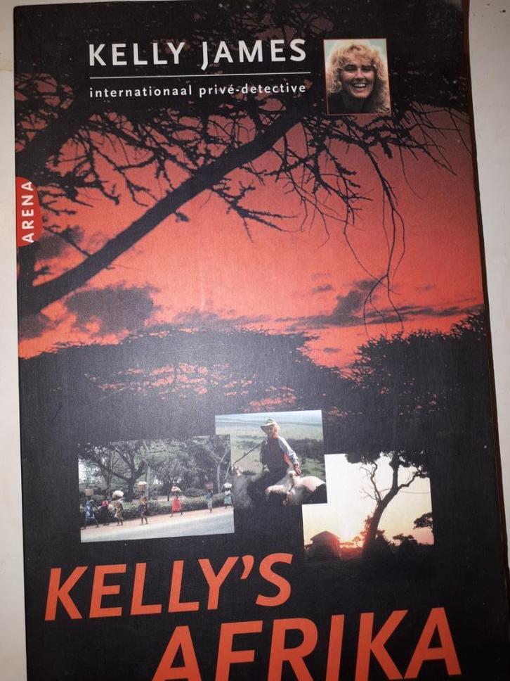 Kelly's Afrika - Kelly James, Boeken, Biografieën, Gelezen, Ophalen of Verzenden