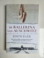 De Ballerina van Auschwitz - Edith Eger, Ophalen of Verzenden, Gelezen, Edith Eger, Esoterie en Spiritualiteit