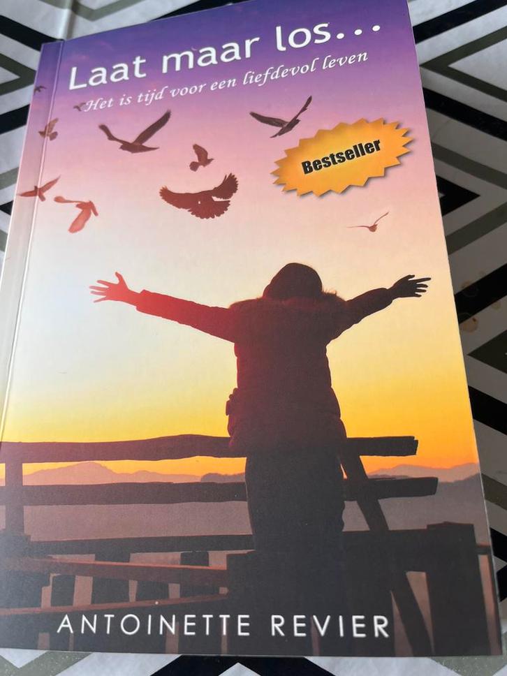 Laat maar los... Antoinette Revier, Boeken, Esoterie en Spiritualiteit, Nieuw, Achtergrond en Informatie, Spiritualiteit algemeen