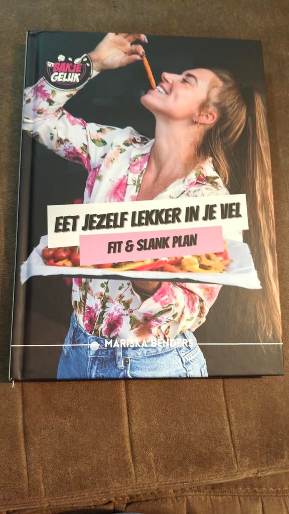 Bak je geluk eet jezelf lekker in je vel fit en slank plan, Mariska Benders, Nieuw, Ophalen of Verzenden, Gezond koken