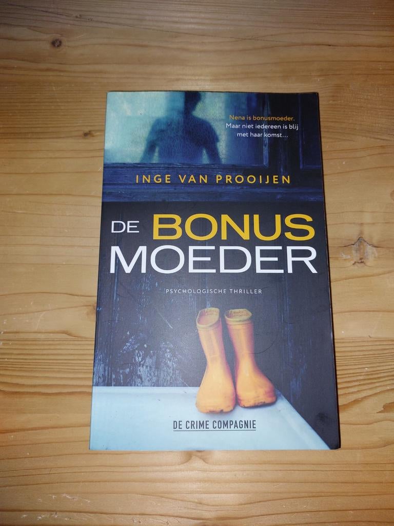 Inge van Prooijen - De bonusmoeder, Ophalen of Verzenden, Zo goed als nieuw, Inge van Prooijen