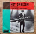 Roy Orbison - Crawling back, Cd's en Dvd's, Vinyl Singles, 7 inch, Single, Ophalen of Verzenden, Zo goed als nieuw