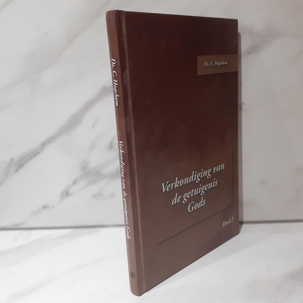 Ds. C. Hogchem: Verkondiging van de getuigenis Gods  Deel 2, Boeken, Ophalen of Verzenden, Gelezen, Christendom | Protestants