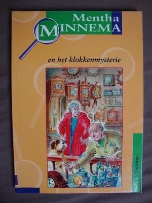 MENTHA MINNEMA EN HET KLOKKENMYSTERIE door Jan Schotanus, Ophalen of Verzenden, Gelezen