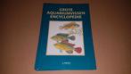 Boek - Grote aquariumvissen encyclopedie, Ophalen of Verzenden, Zo goed als nieuw, Vissen