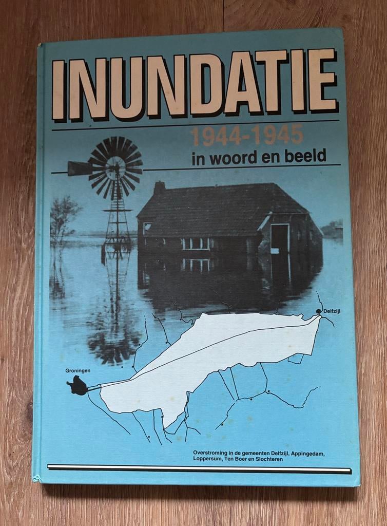 Inundatie 1944-1945 in woord en beeld, Ophalen of Verzenden, 20e eeuw of later, Gelezen