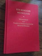 Liber amicorum Van Woerkom - Een bewogen neuroloog, Ophalen of Verzenden, Zo goed als nieuw