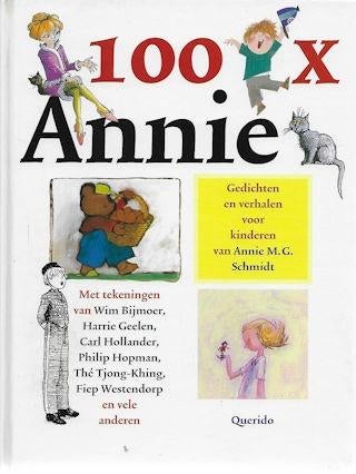 Annie M.G. Schmidt: 100 x Annie - gedichten en verhalen, Ophalen of Verzenden, Zo goed als nieuw