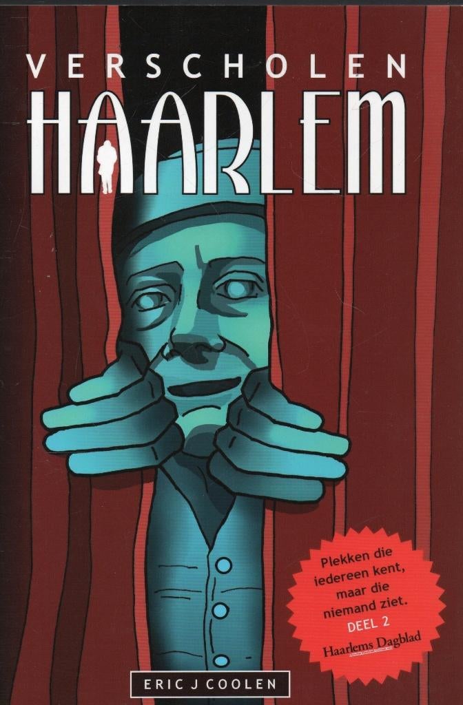 Eric Coolen Verscholen in Haarlem deel 2, Ophalen of Verzenden, Zo goed als nieuw