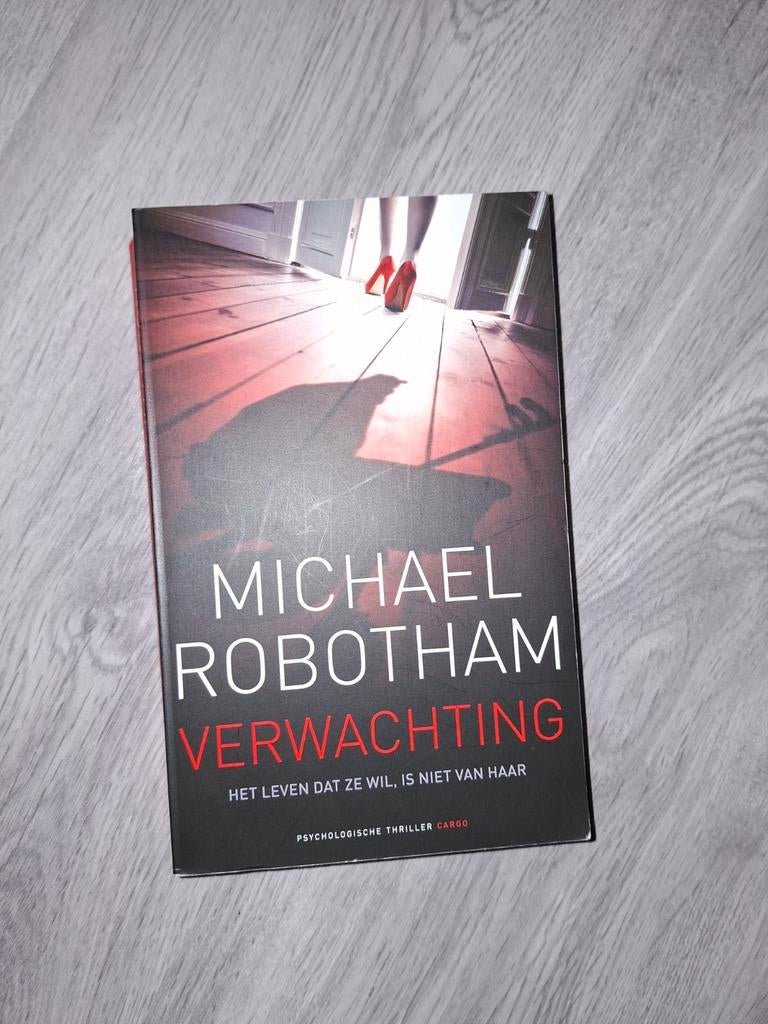 Michael Robotham - Verwachting, Boeken, Ophalen of Verzenden